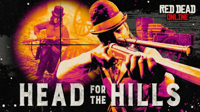 Red Dead Online - Head for the Hills