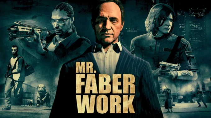 GTA Online Mr. Faber Work
